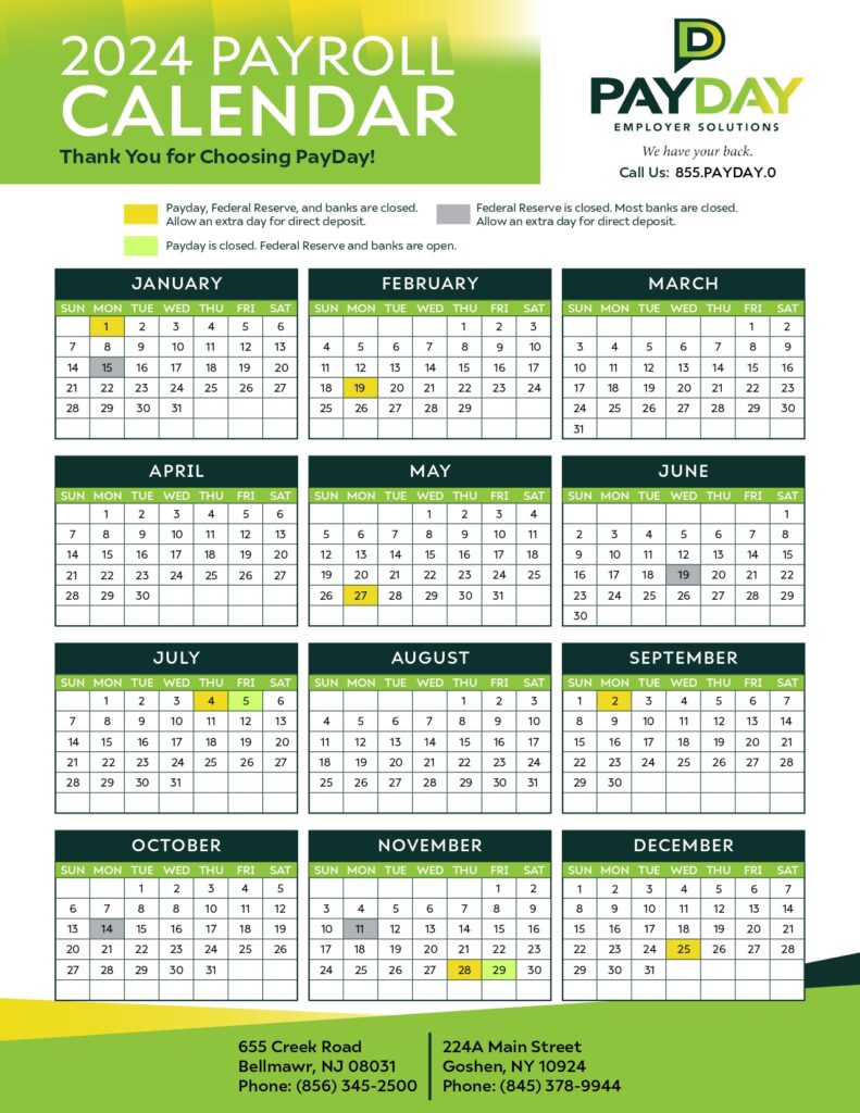 PLEASE VIEW OUR 2024 PAYROLL CALENDAR! PayDay Employer Solutions